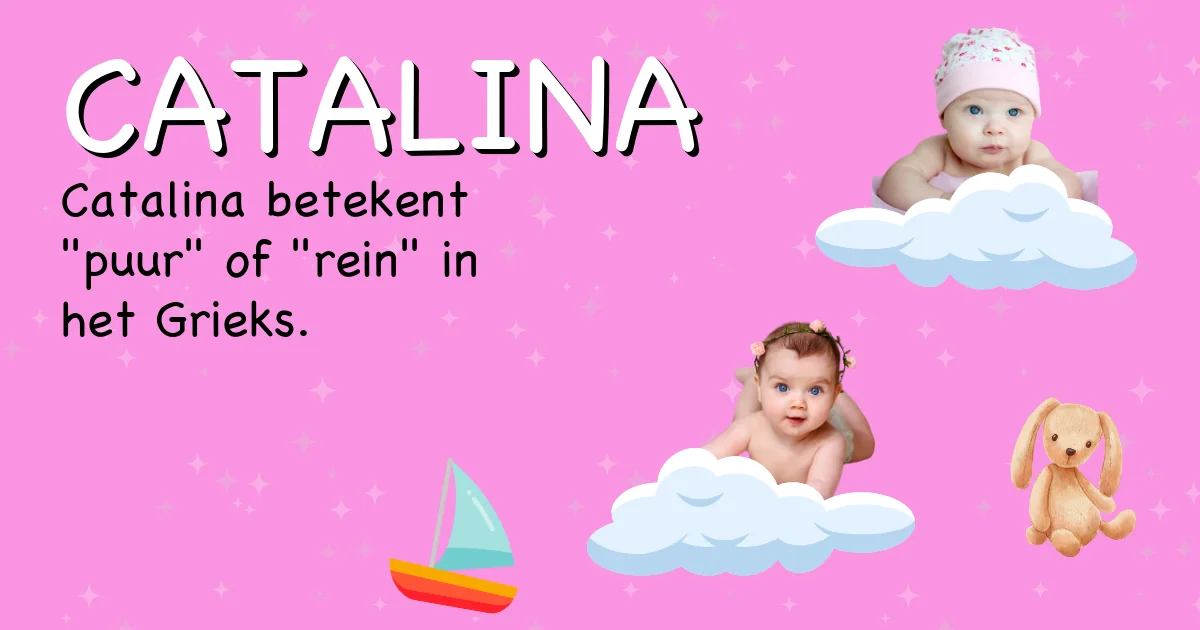 Betekenis van de naam Catalina - Ontdek de herkomst en betekenis van deze voornaam