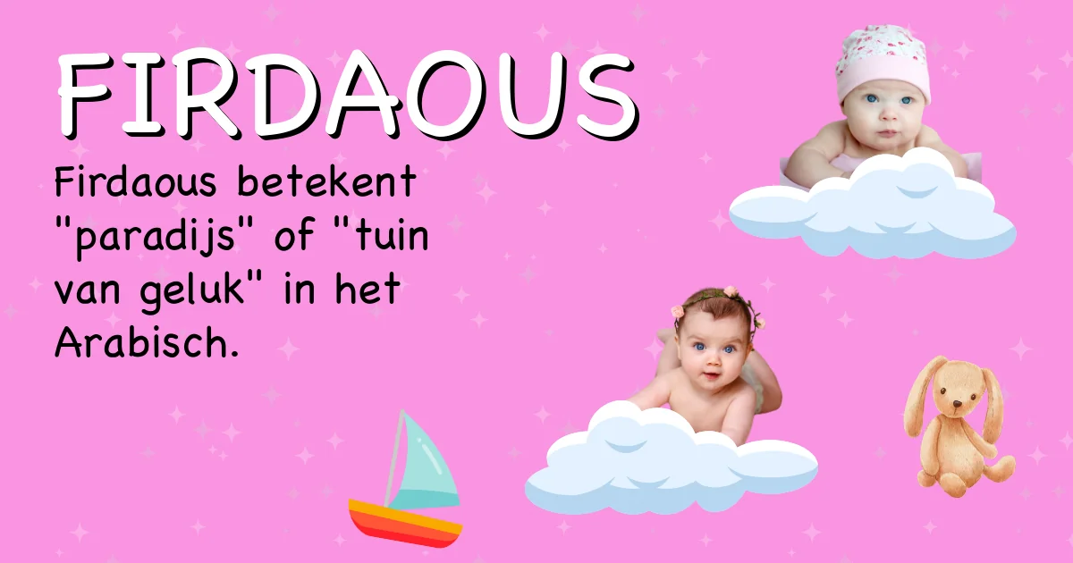 Betekenis van de naam Firdaous - Ontdek de herkomst en betekenis van deze voornaam