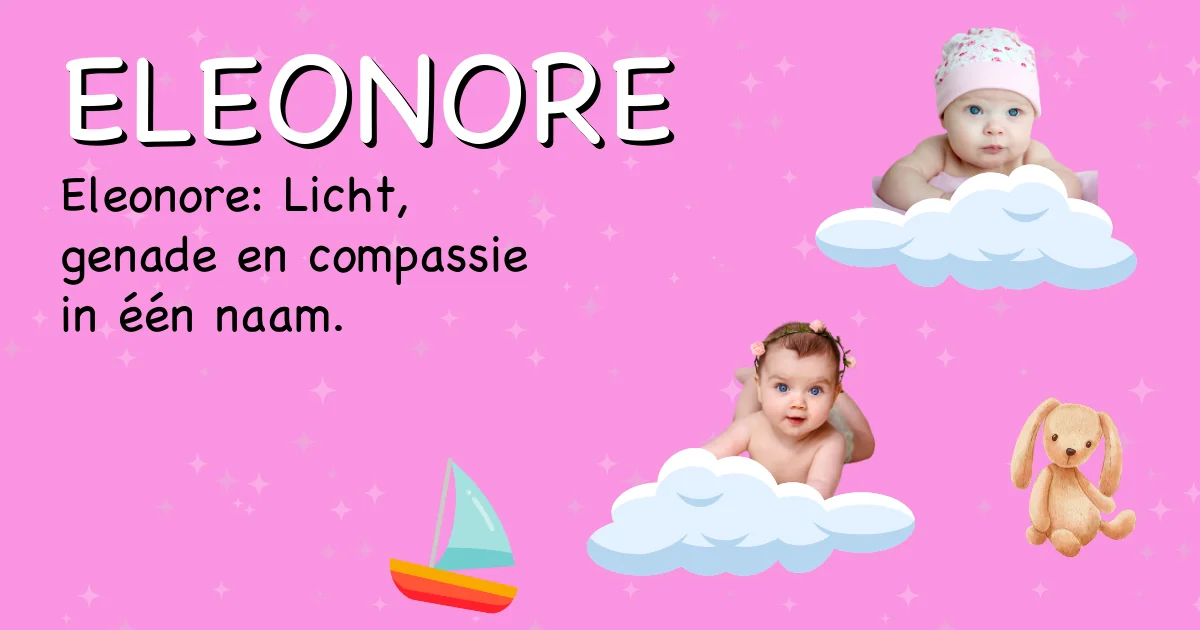 Betekenis van de naam Eleonore - Ontdek de herkomst en betekenis van deze voornaam