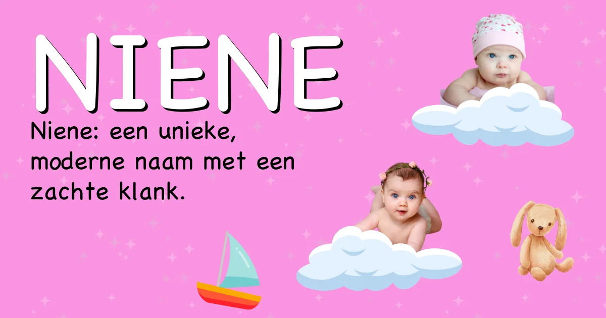 Betekenis van de naam Niene - Ontdek de herkomst en betekenis van deze voornaam