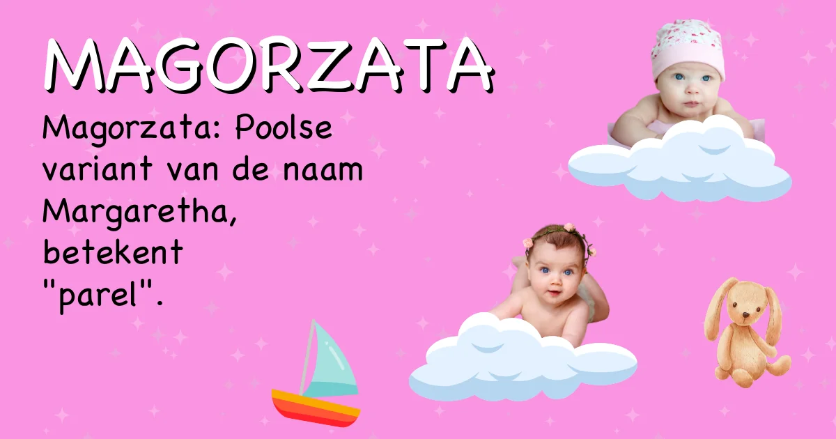 Betekenis van de naam Magorzata - Ontdek de herkomst en betekenis van deze voornaam