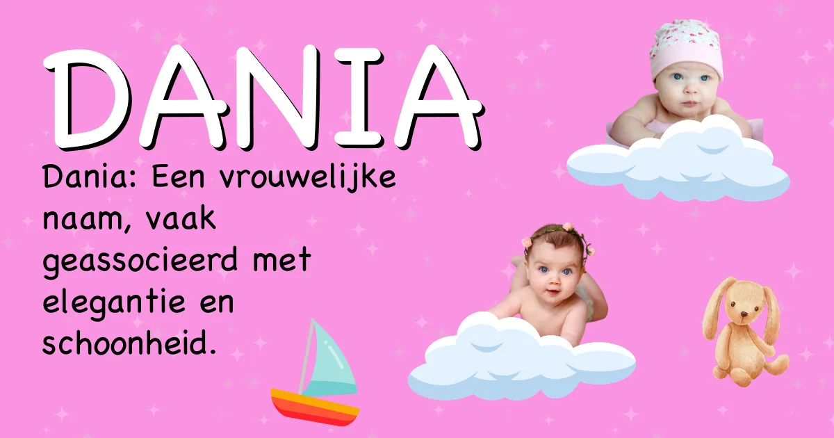 Betekenis van de naam Dania - Ontdek de herkomst en betekenis van deze voornaam