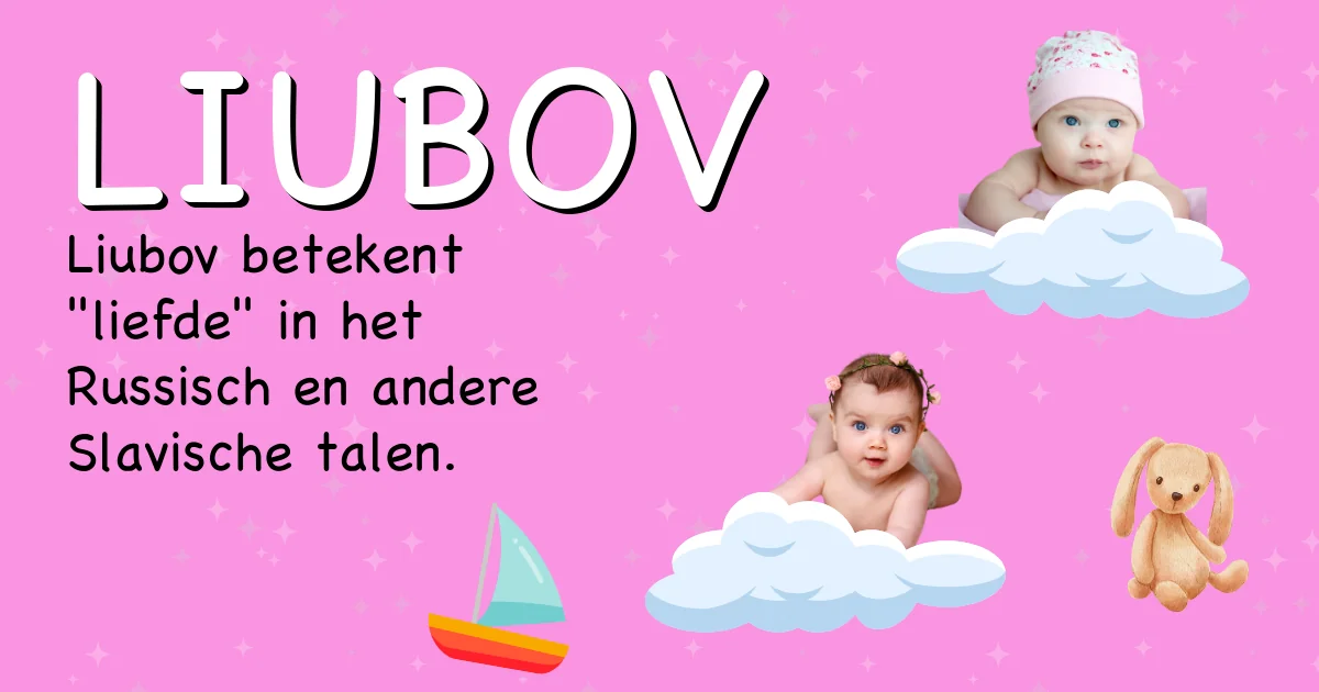 Betekenis van de naam Liubov - Ontdek de herkomst en betekenis van deze voornaam