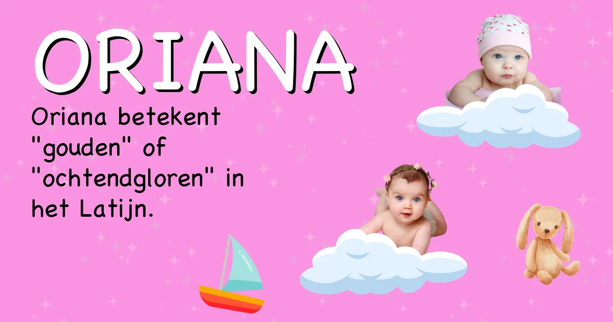 Betekenis van de naam Oriana - Ontdek de herkomst en betekenis van deze voornaam