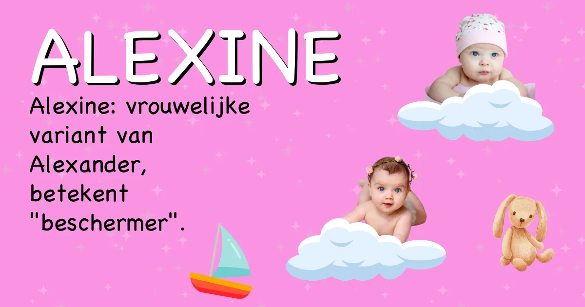 Betekenis van de naam Alexine - Ontdek de herkomst en betekenis van deze voornaam