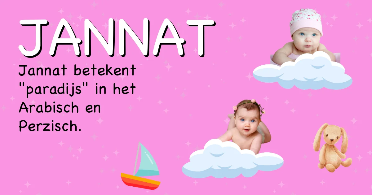 Betekenis van de naam Jannat - Ontdek de herkomst en betekenis van deze voornaam