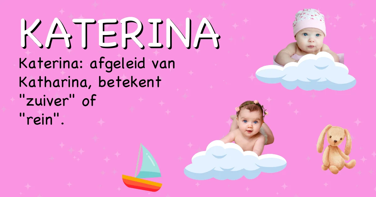 Betekenis van de naam Katerina - Ontdek de herkomst en betekenis van deze voornaam