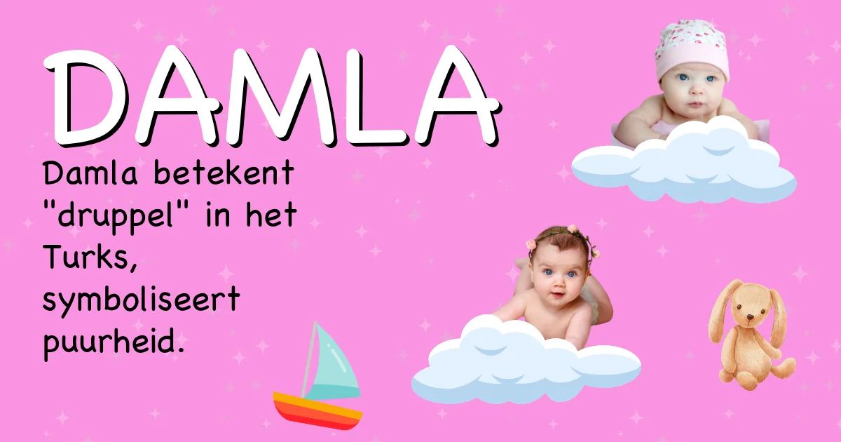 Betekenis van de naam Damla - Ontdek de herkomst en betekenis van deze voornaam