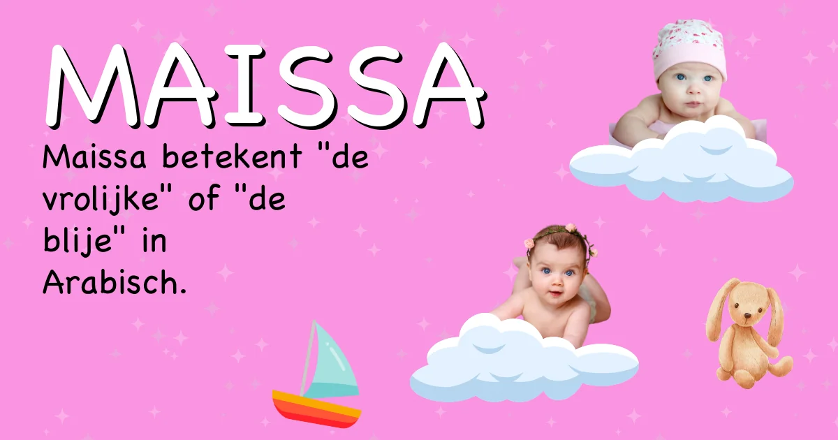 Betekenis van de naam Maissa - Ontdek de herkomst en betekenis van deze voornaam