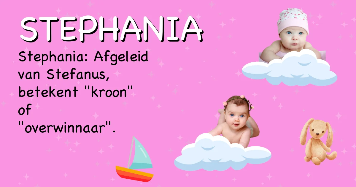 Betekenis van de naam Stephania - Ontdek de herkomst en betekenis van deze voornaam