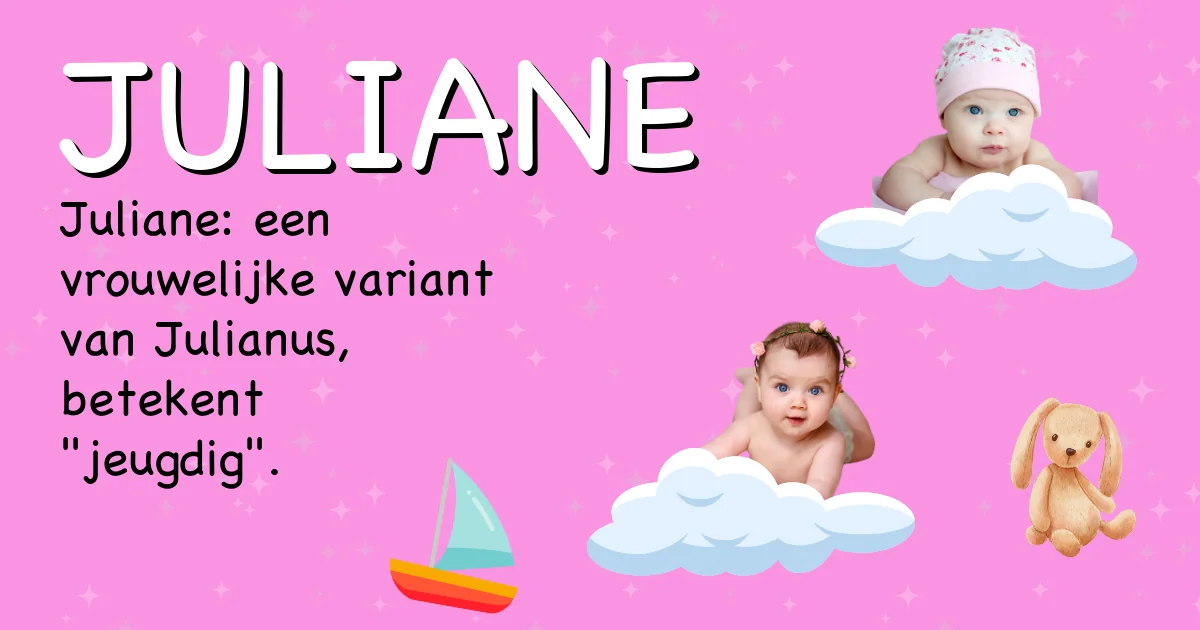 Betekenis van de naam Juliane - Ontdek de herkomst en betekenis van deze voornaam