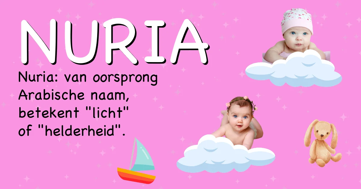 Betekenis van de naam Nuria - Ontdek de herkomst en betekenis van deze voornaam