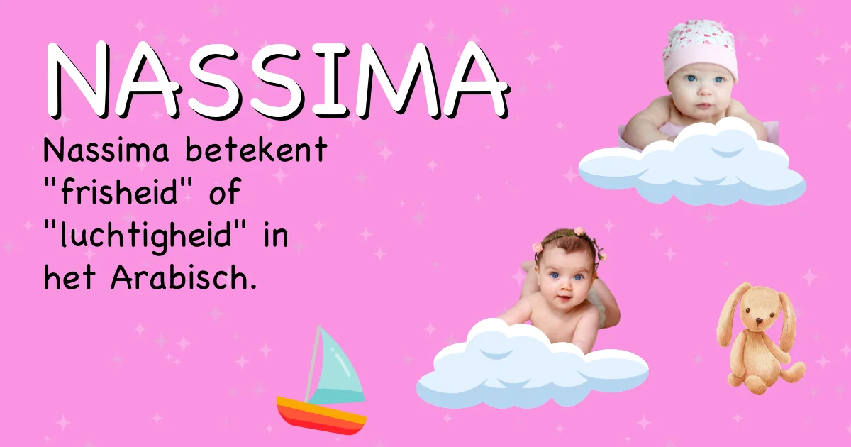 Betekenis van de naam Nassima - Ontdek de herkomst en betekenis van deze voornaam
