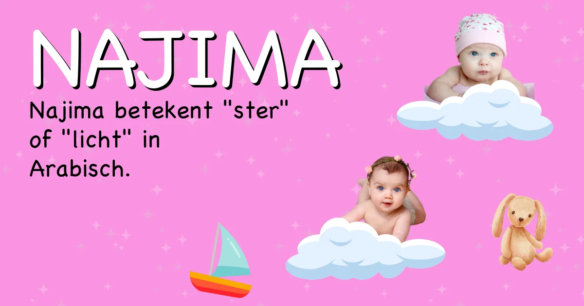 Betekenis van de naam Najima - Ontdek de herkomst en betekenis van deze voornaam