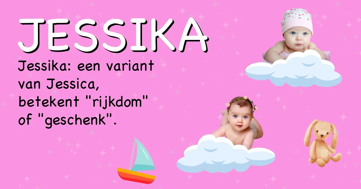 Betekenis van de naam Jessika - Ontdek de herkomst en betekenis van deze voornaam