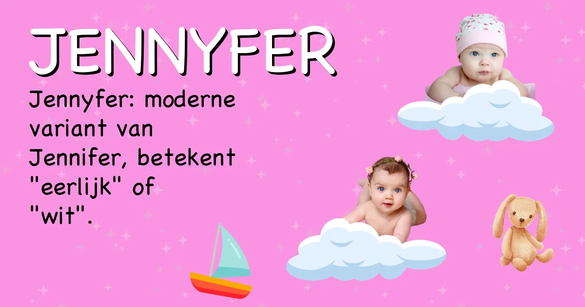 Betekenis van de naam Jennyfer - Ontdek de herkomst en betekenis van deze voornaam