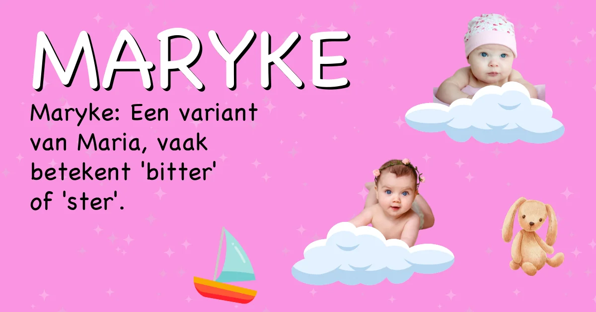 Betekenis van de naam Maryke - Ontdek de herkomst en betekenis van deze voornaam