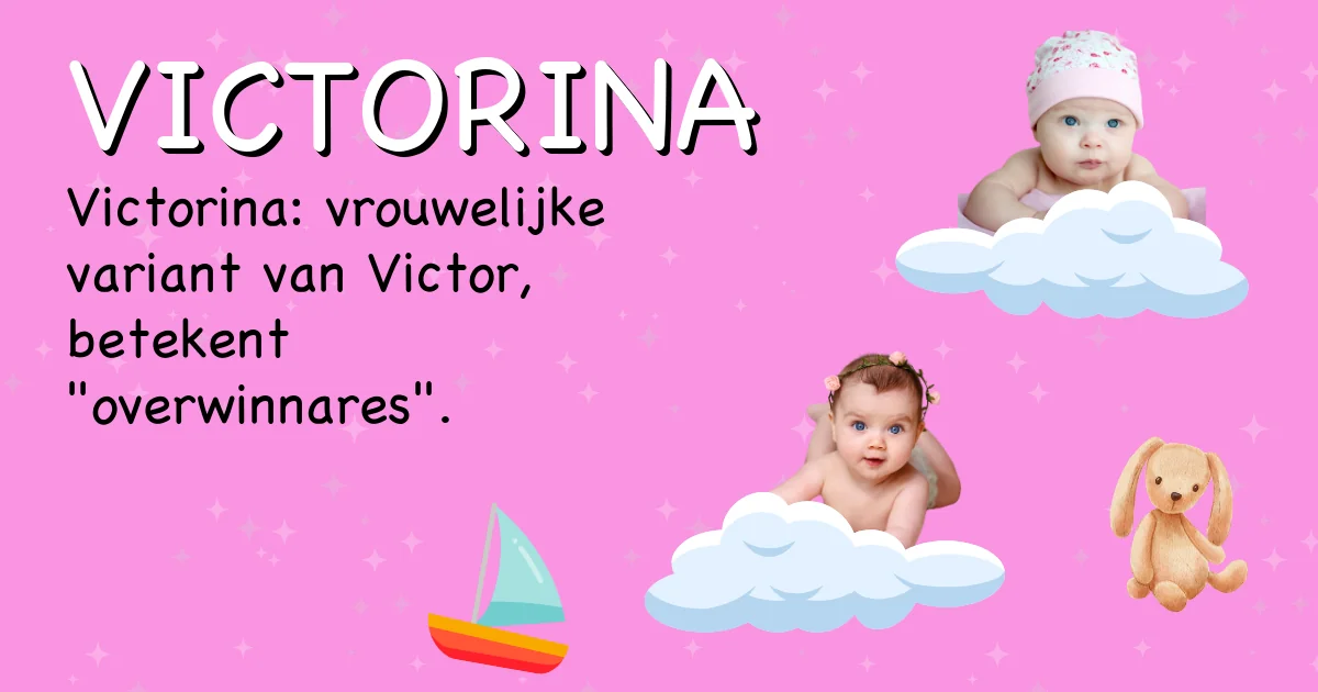 Betekenis van de naam Victorina - Ontdek de herkomst en betekenis van deze voornaam