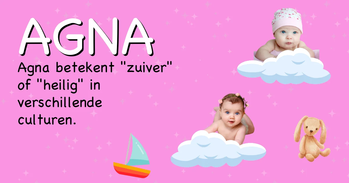 Betekenis van de naam Agna - Ontdek de herkomst en betekenis van deze voornaam