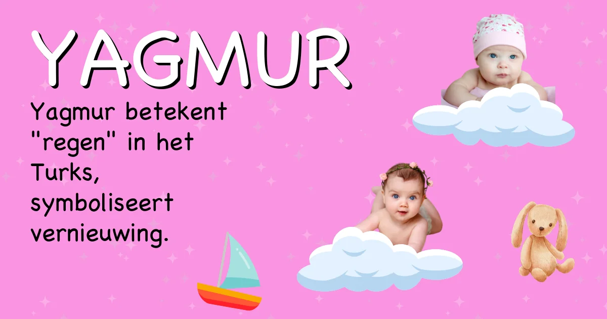 Betekenis van de naam Yagmur - Ontdek de herkomst en betekenis van deze voornaam