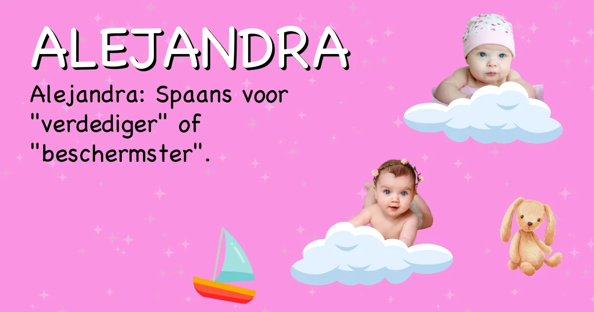Betekenis van de naam Alejandra - Ontdek de herkomst en betekenis van deze voornaam