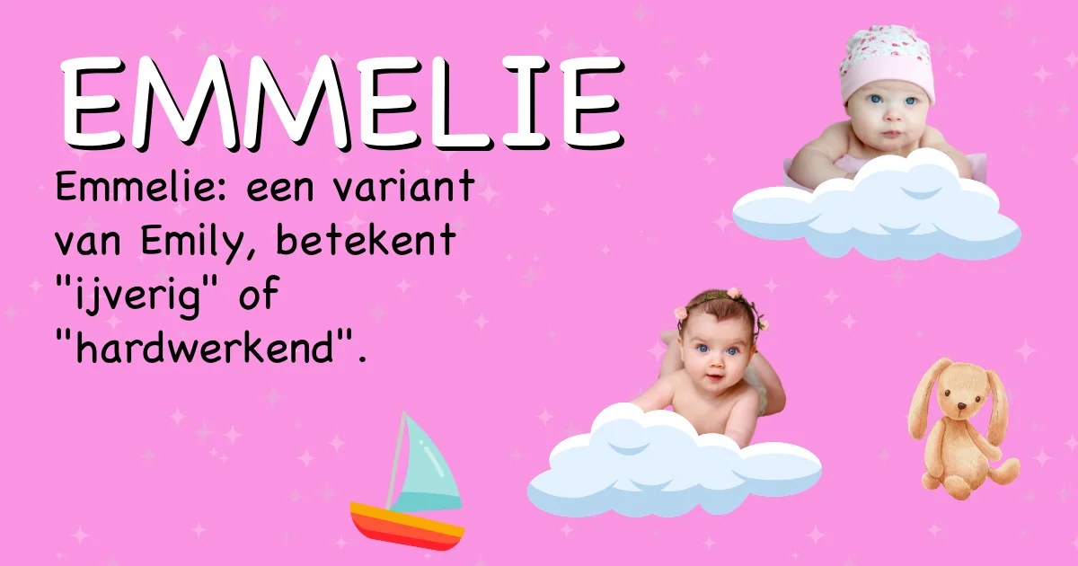Betekenis van de naam Emmelie - Ontdek de herkomst en betekenis van deze voornaam