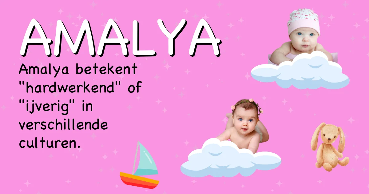 Betekenis van de naam Amalya - Ontdek de herkomst en betekenis van deze voornaam