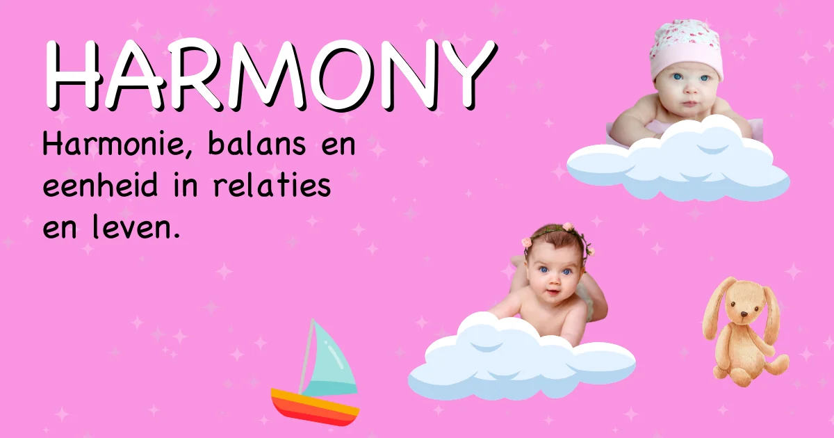 Betekenis van de naam Harmony - Ontdek de herkomst en betekenis van deze voornaam