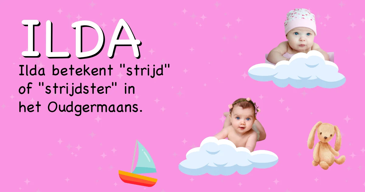 Betekenis van de naam Ilda - Ontdek de herkomst en betekenis van deze voornaam
