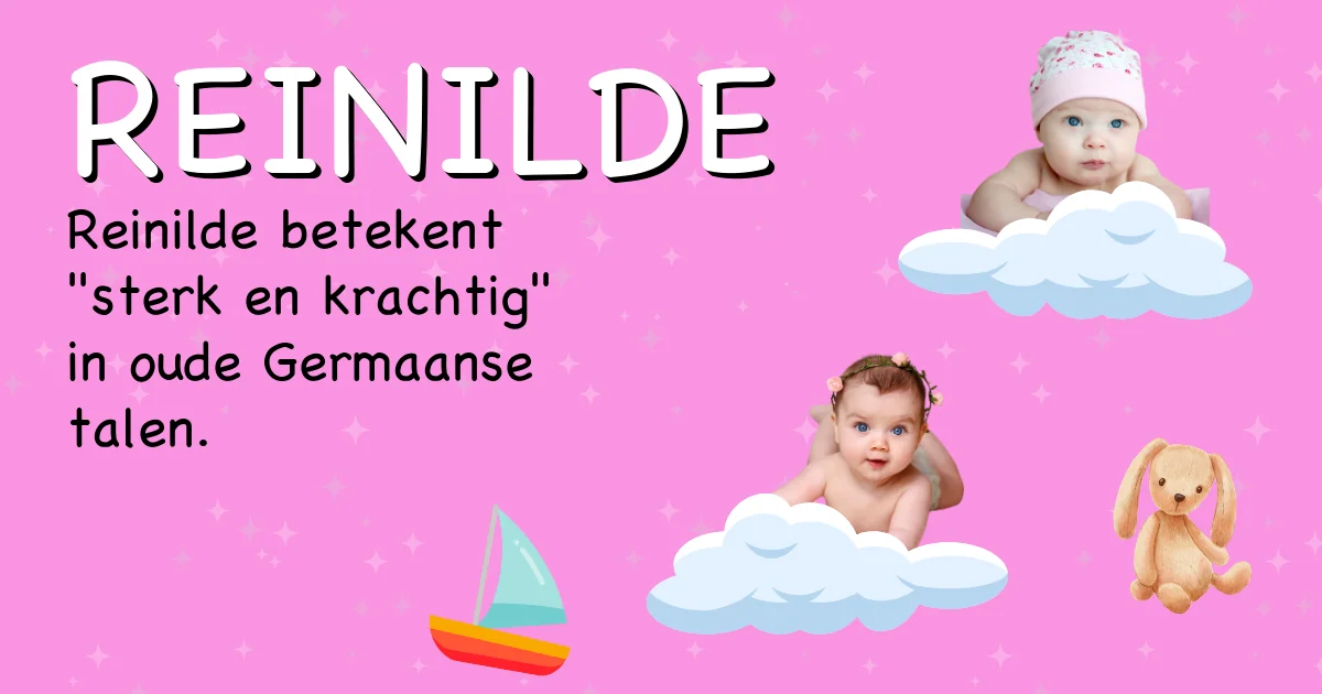 Betekenis van de naam Reinilde - Ontdek de herkomst en betekenis van deze voornaam