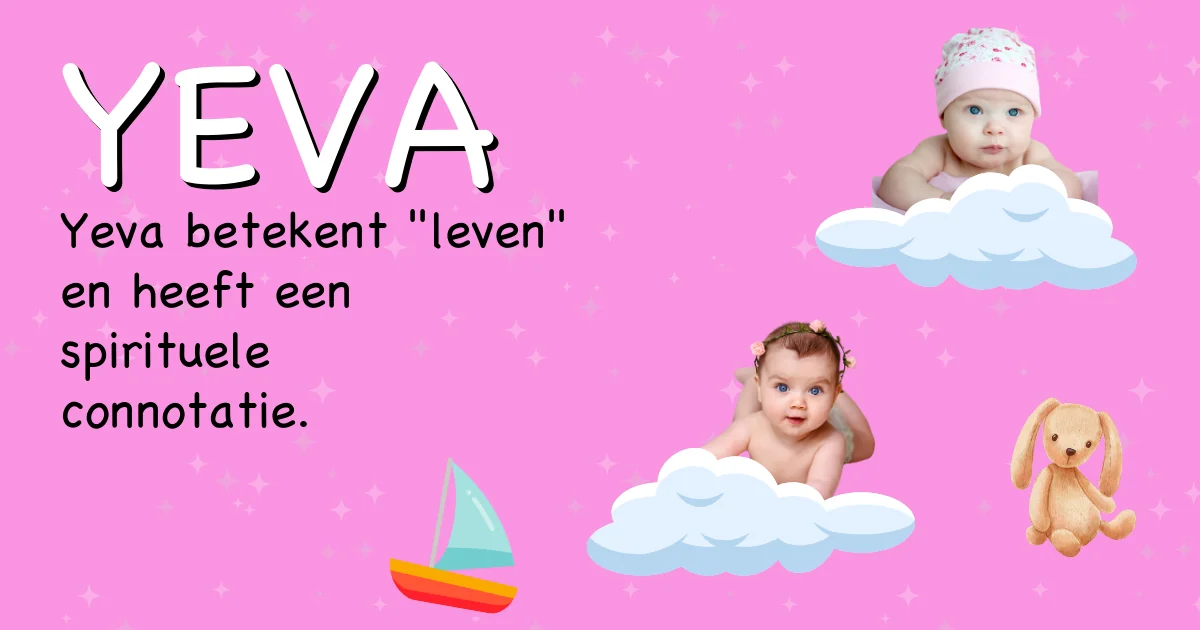Betekenis van de naam Yeva - Ontdek de herkomst en betekenis van deze voornaam