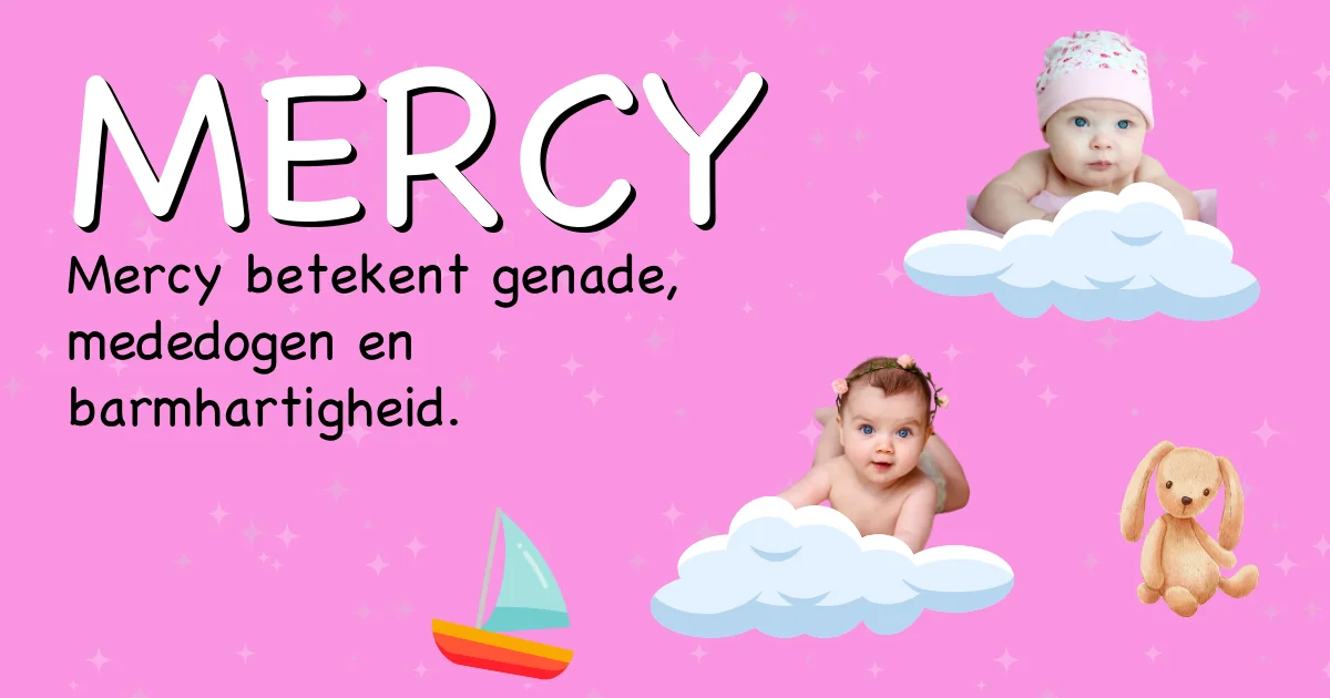 Betekenis van de naam Mercy - Ontdek de herkomst en betekenis van deze voornaam