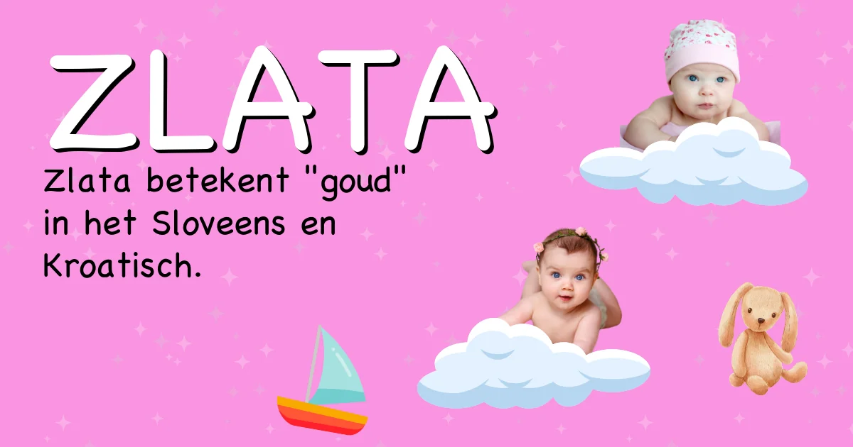 Betekenis van de naam Zlata - Ontdek de herkomst en betekenis van deze voornaam