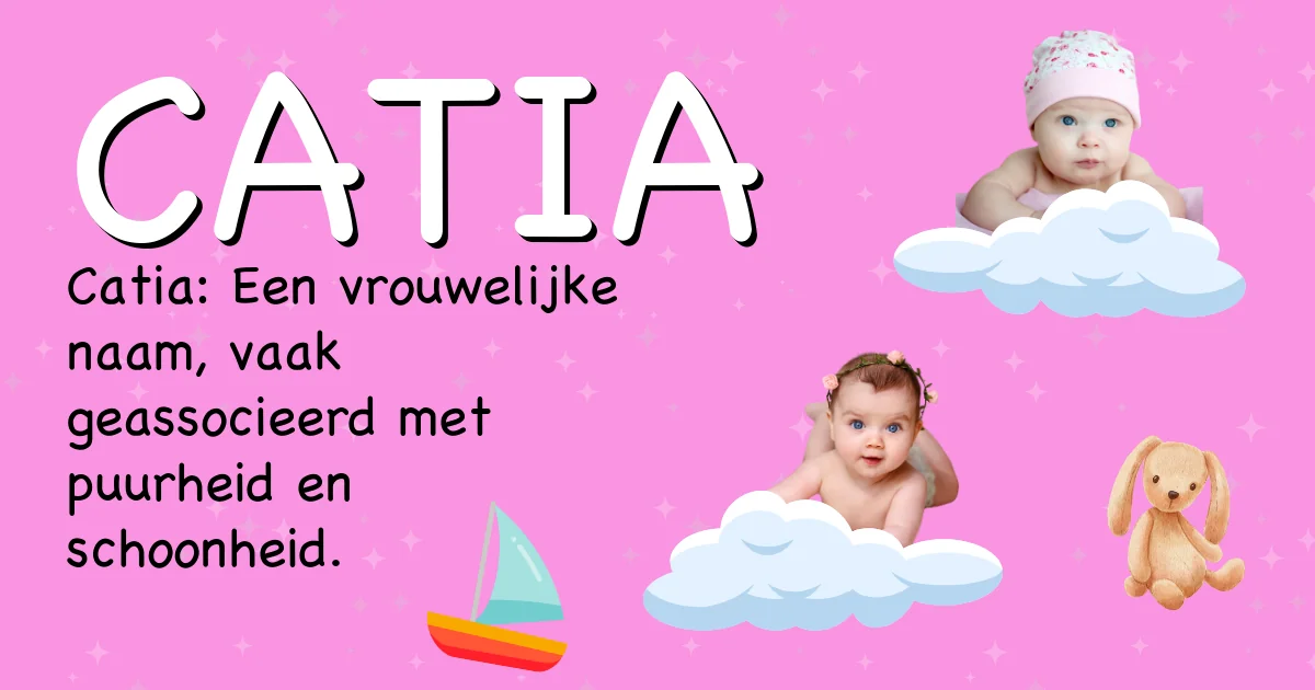 Betekenis van de naam Catia - Ontdek de herkomst en betekenis van deze voornaam