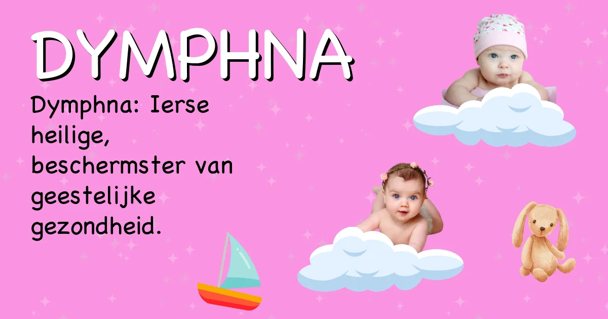 Betekenis van de naam Dymphna - Ontdek de herkomst en betekenis van deze voornaam