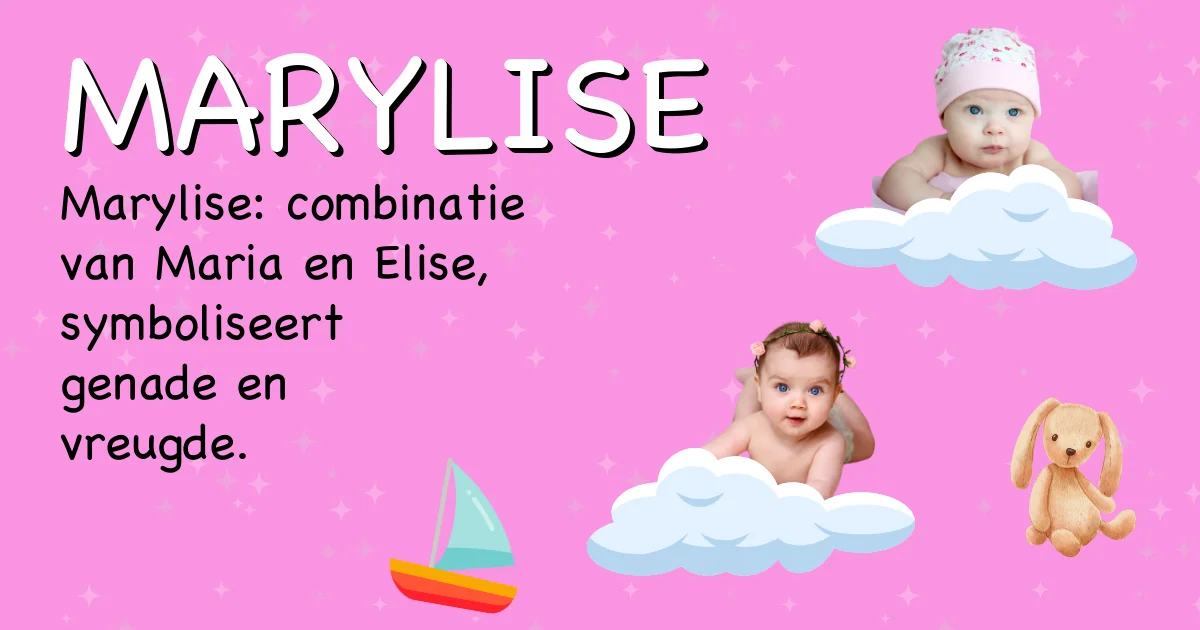 Betekenis van de naam Marylise - Ontdek de herkomst en betekenis van deze voornaam