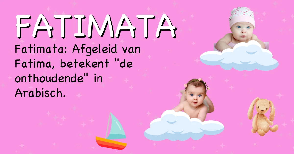 Betekenis van de naam Fatimata - Ontdek de herkomst en betekenis van deze voornaam