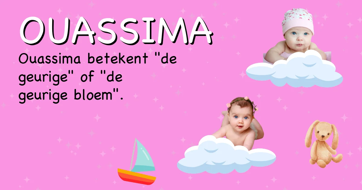 Betekenis van de naam Ouassima - Ontdek de herkomst en betekenis van deze voornaam