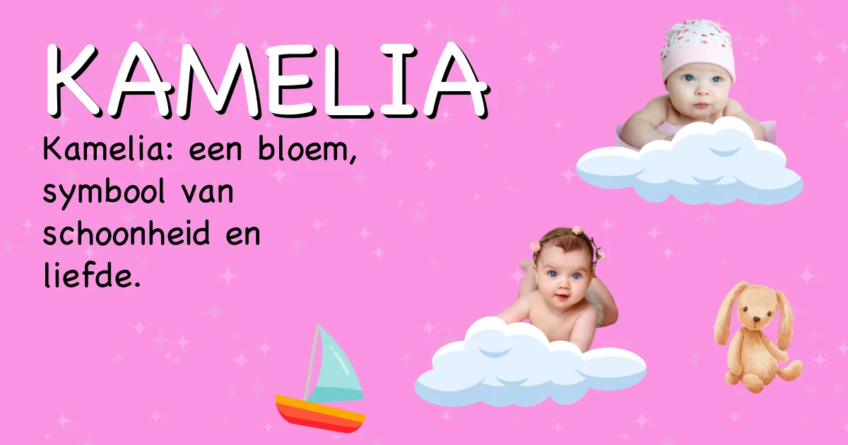 Betekenis van de naam Kamelia - Ontdek de herkomst en betekenis van deze voornaam