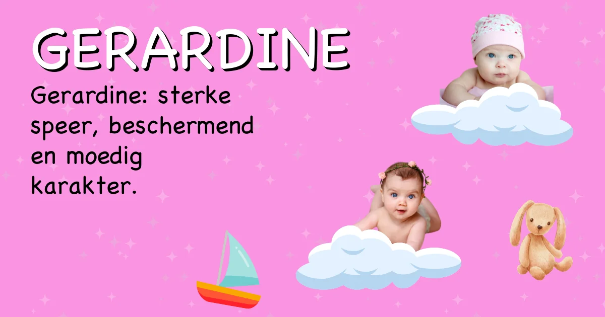 Betekenis van de naam Gerardine - Ontdek de herkomst en betekenis van deze voornaam