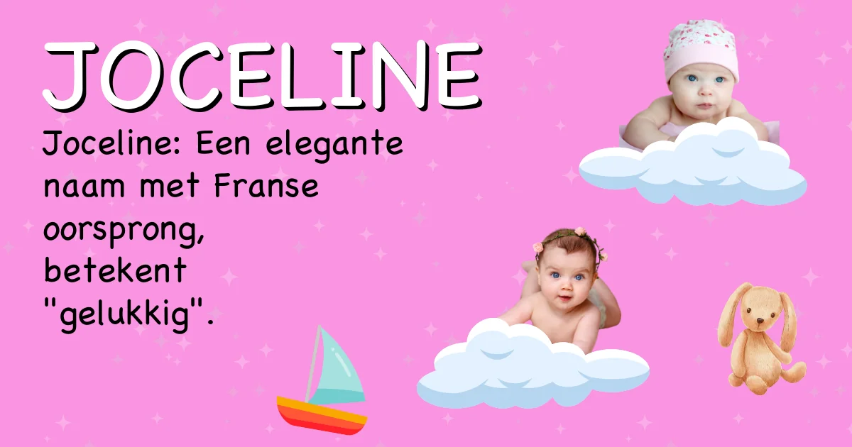 Betekenis van de naam Joceline - Ontdek de herkomst en betekenis van deze voornaam