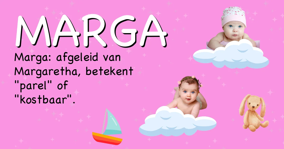 Betekenis van de naam Marga - Ontdek de herkomst en betekenis van deze voornaam