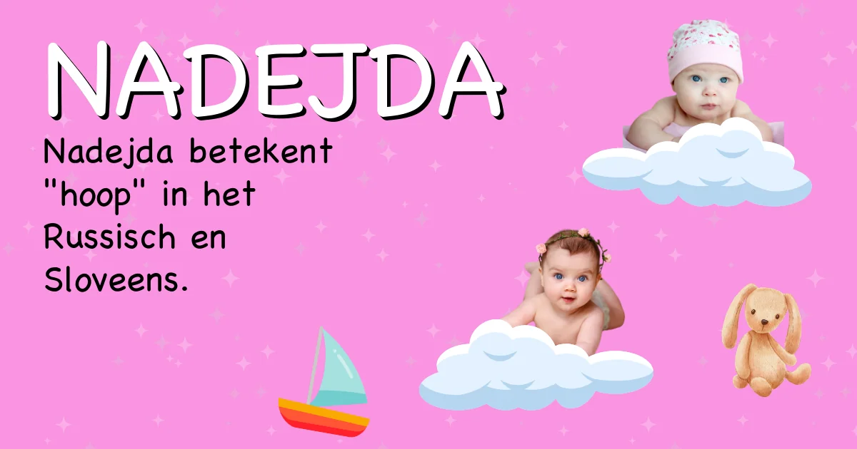 Betekenis van de naam Nadejda - Ontdek de herkomst en betekenis van deze voornaam