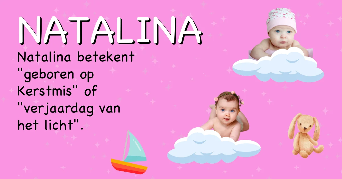 Betekenis van de naam Natalina - Ontdek de herkomst en betekenis van deze voornaam